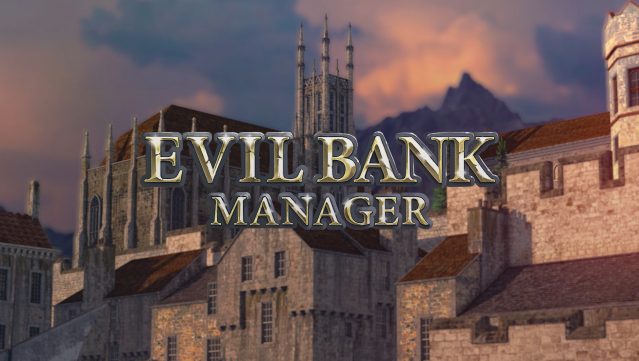 Evil Bank Manager Free Download