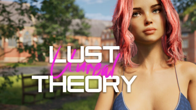 Unreal Lust Theory Free Download