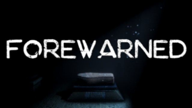 FOREWARNED Free Download