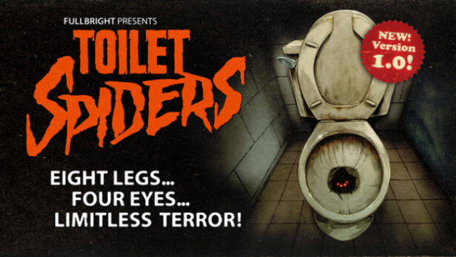Fullbright Presents TOILET SPIDERS Free Download