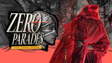 ZERO PARADES: For Dead Spies Free Download